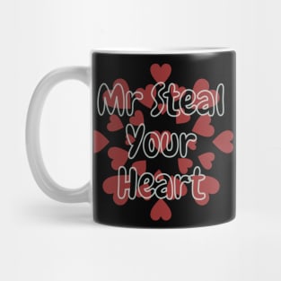 Mr. Steal Your Heart Mug